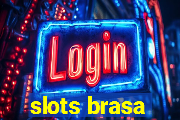 slots brasa